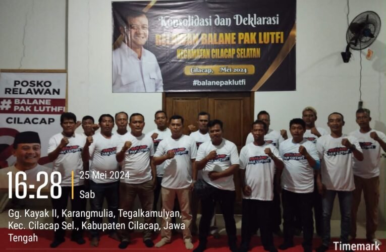 Relawan Balane Pak Luthfi Cilacap Selatan Deklarasi Dukung Ahmad Luthfi Calon Gubernur Jateng